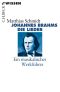 [C.H. BECK - Wissen] • Johannes Brahms Die Lieder